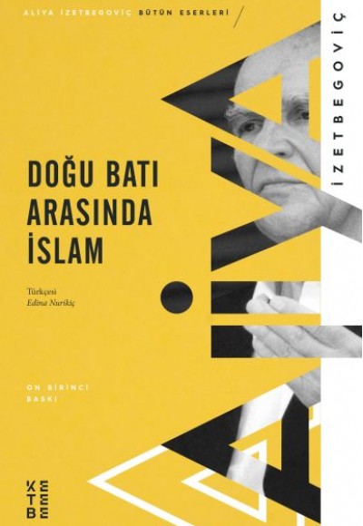 Doğu Batı Arasında İslam