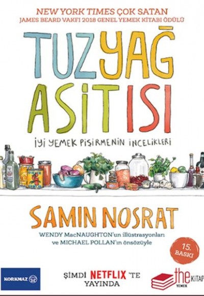 Tuz-Yağ-Asit-Isı-İyi Yemek Pişirmenin İncelikleri