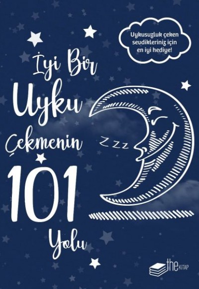 İyi Bir Uyku Çekmenin 101 Yolu