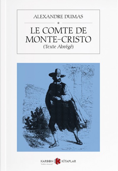 Le Comte de Monte Cristo (Texte abrégé)