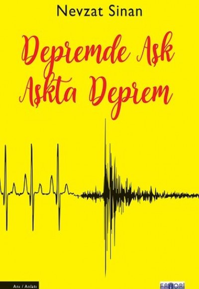 Depremde Aşk Aşkta Deprem