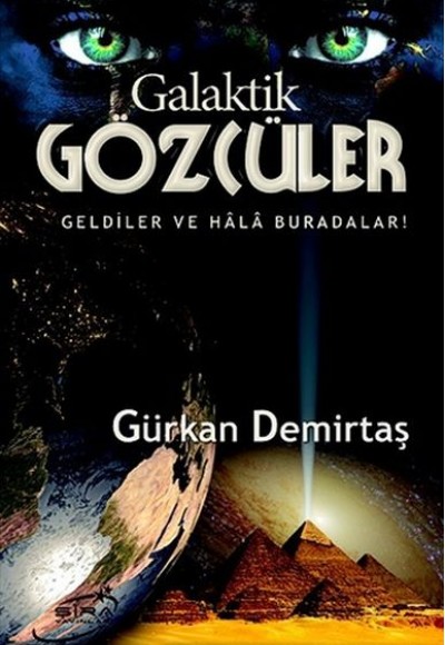 Galaktik Gözcüler