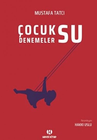 Çocuksu Denemeler