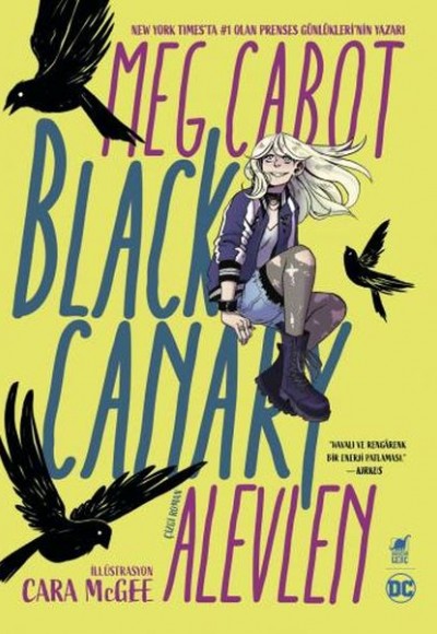 Black Canary: Alevlen