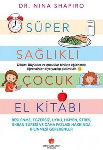 Süper Sağlıklı Çocuk El Kitabı