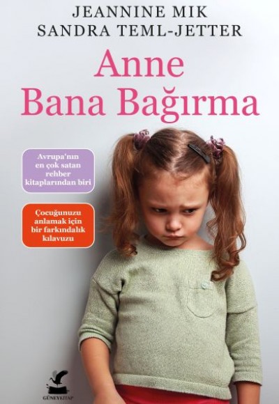 Anne Bana Bağırma