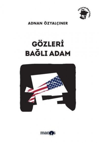 Gözleri Bağlı Adam