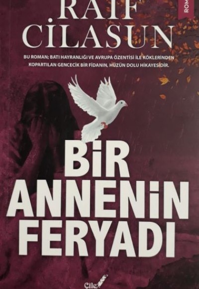 Bir Annenin Feryadı