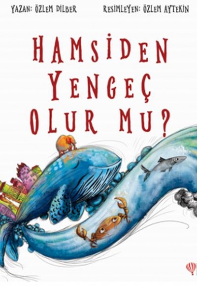 Hamside Yengeç Olur Mu?