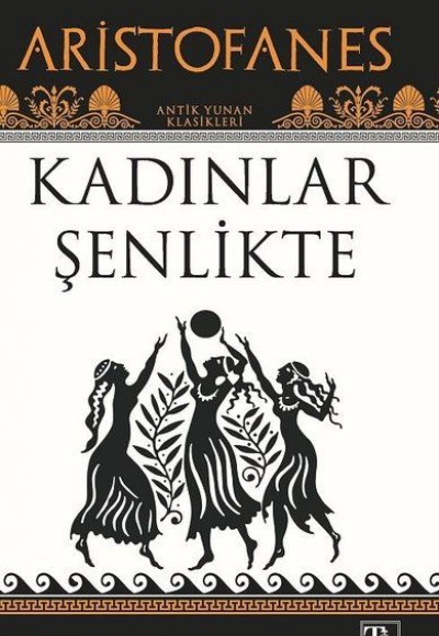 Kadınlar Şenlikte