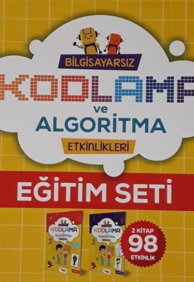 Çocuklar İçin Bilgisayarsız Kodlama ve Algoritma Etkinlikleri Eğitim Seti (Kutulu)