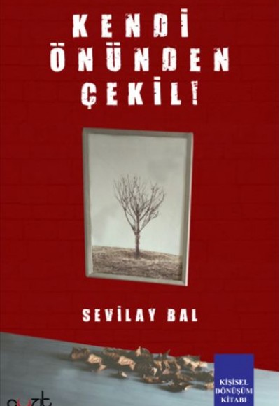 Kendi Önünden Çekil