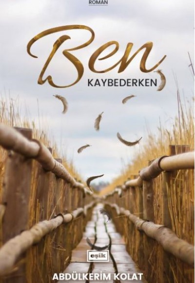 Ben Kaybederken