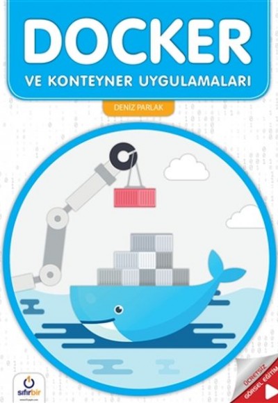 Docker ve Konteyner Uygulamaları