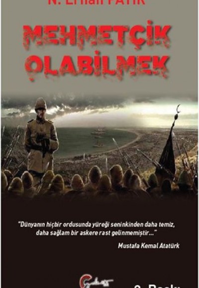 Mehmetçik Olabilmek