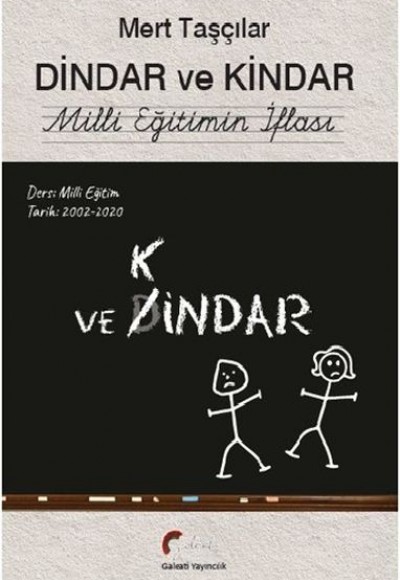 Dindar Ve Kindar Mili Eğitimin İflası