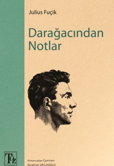 Darağacından Notlar