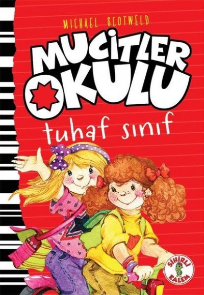 Mucitler Okulu - Tuhaf Sınıf-Ciltli