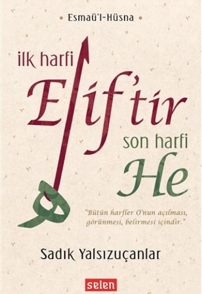 İlk Harfi Elif’tir Son Harfi He