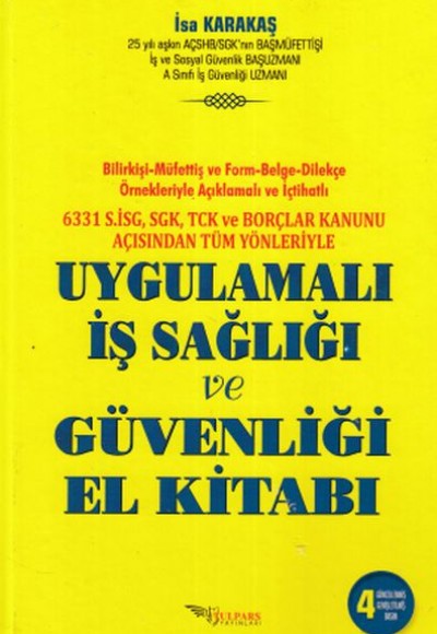 Uygulamalı İş Sağlığı ve Güvenliği El Kitabı