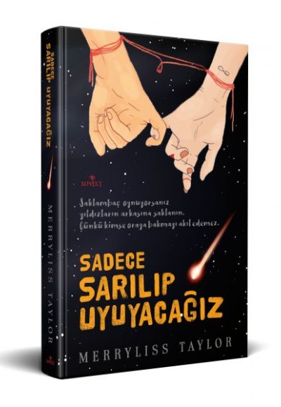 Sadece Sarılıp Uyuyacağız