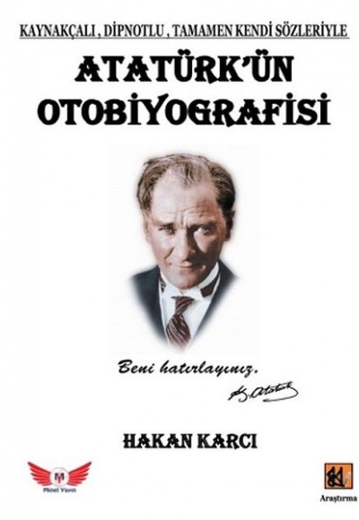 Atatürk’ün Otobiyografisi