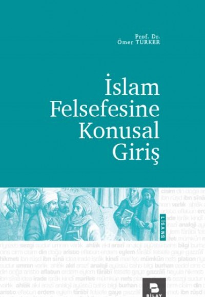 İslam Felsefesine Konusal Giriş