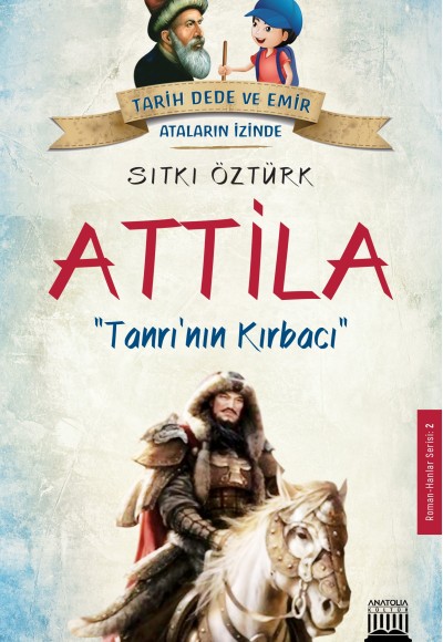 Attila - Tanrı’nın Kırbacı