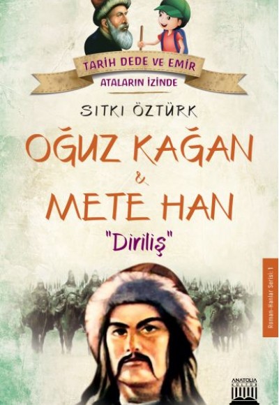 Oğuz Kağan ve Mete Han