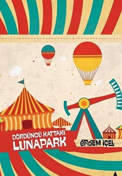 Dördüncü Kattaki Lunapark