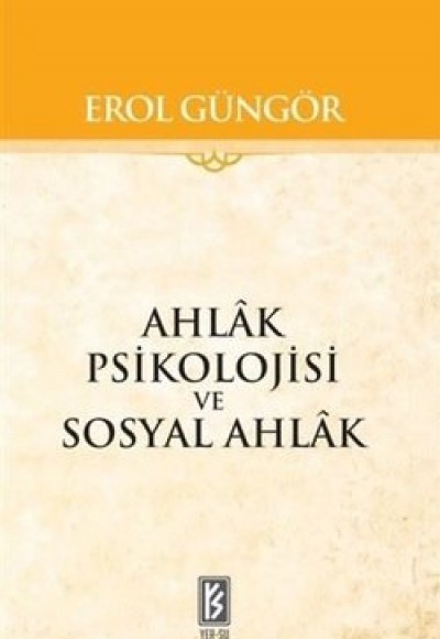 Ahlak Psikolojisi ve Sosyal Ahlak