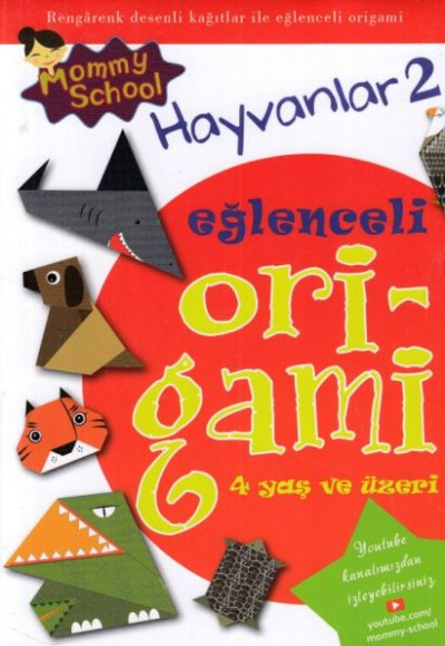 Eğlenceli Origami - Hayvanlar 2