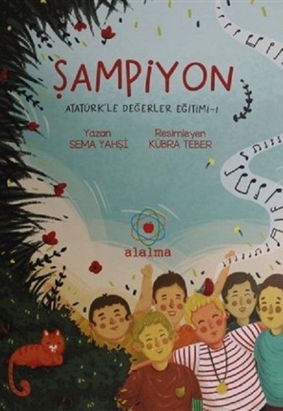 Şampiyon - Atatürkle Değerler Eğitimi - 1