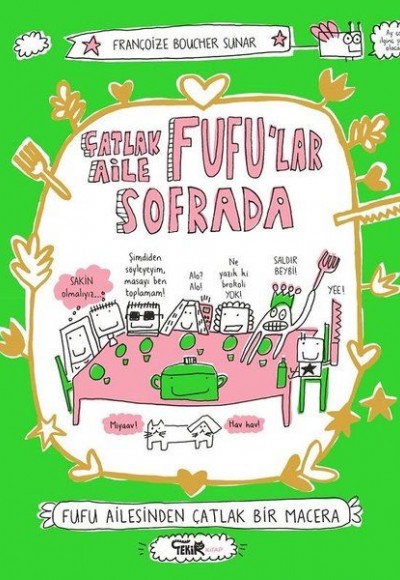 Çatlak Aile Fufu'lar Sofrada - Fufu Ailesinden Çatlak Bir Macera