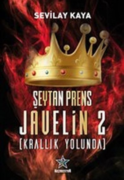 Şeytan Prens Javelin 2 - Krallık Yolunda