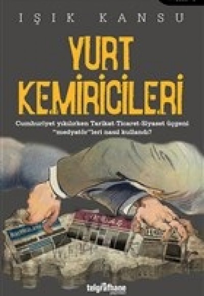 Yurt Kemiricileri