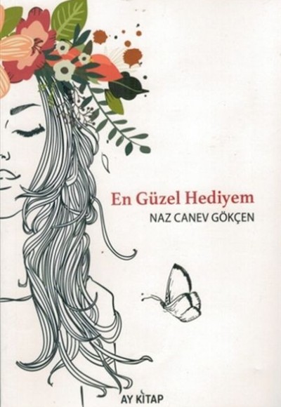 En Güzel Hediyem