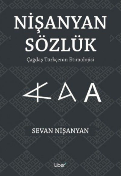 Nişanyan Sözlük - Çağdaş Türkçenin Etimolojisi