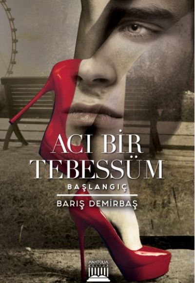 Acı Bir Tebessüm - Başlangıç