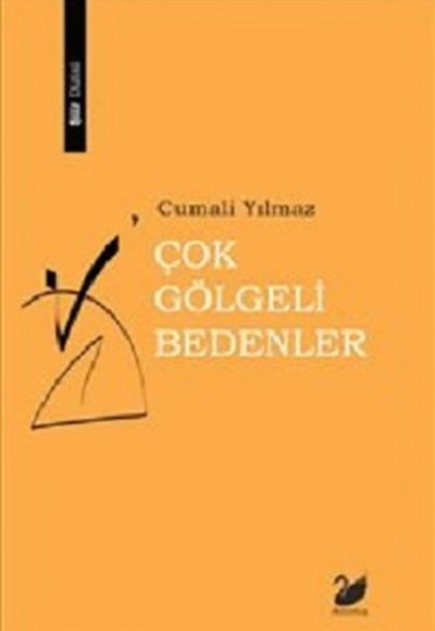 Çok Gölgeli Bedenler