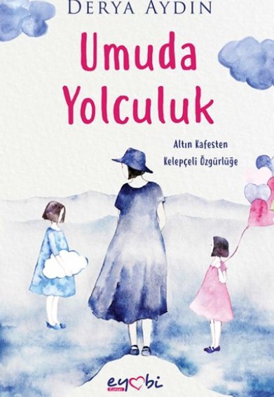 Umuda Yolculuk