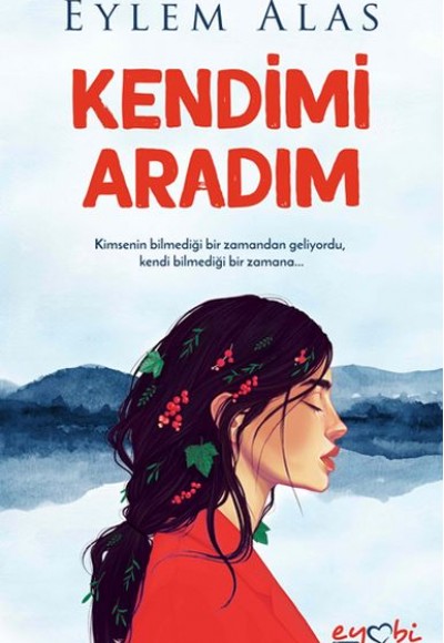 Kendimi Aradım