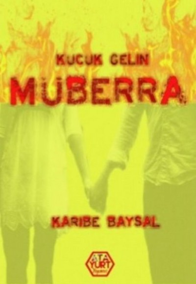 Küçük Gelin Müberra