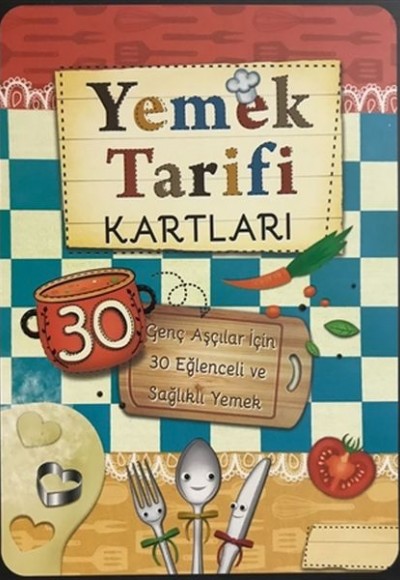 Yemek Tarifi Kartları 30 Kart - Genç Aşçılar İçin 30 Eğlenceli ve Sağlıklı Yemek - Cep Boy