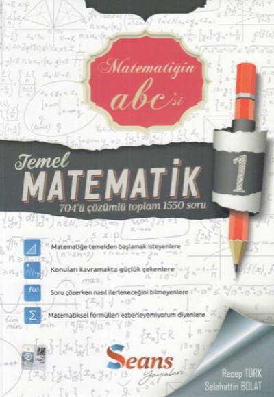 Seans Matematiğin Abc'si Temel Matematik 1 (Yeni)