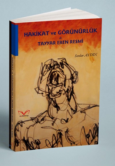 Hakikat ve Görünürlük & Tayyar Eren Resmi