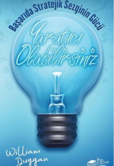 Yaratıcı Olabilirsiniz