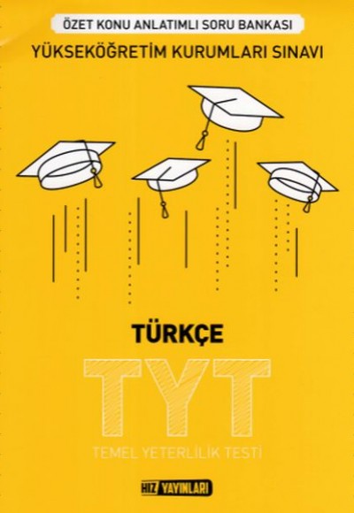 Hız TYT Türkçe Özet Konu Anlatımlı Soru Bankası (Yeni)