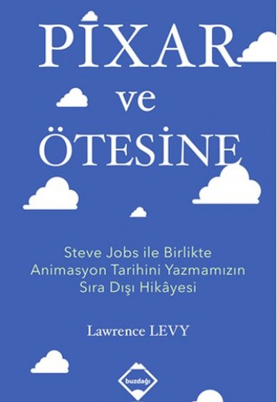 Pixar ve Ötesine