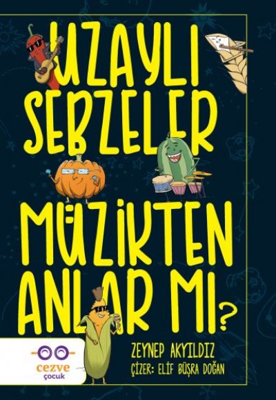 Uzaylı Sebzeler Müzikten Anlar Mı?